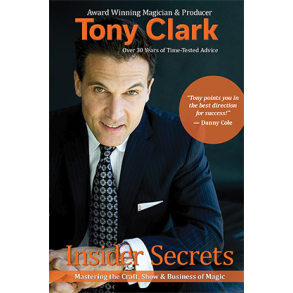 Insider Secrets by Tony Clark (Signed & Numbered).