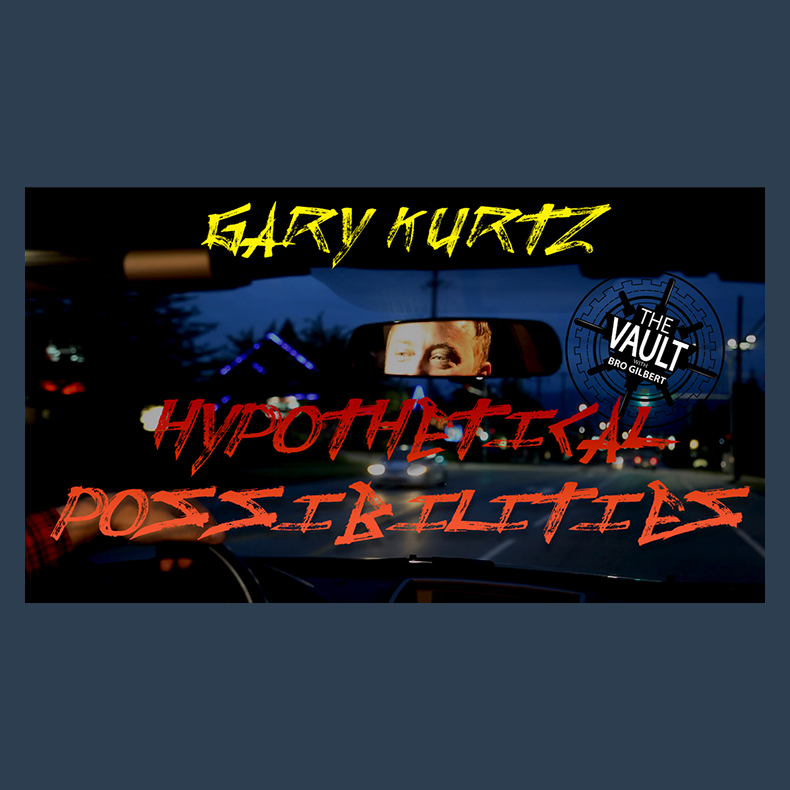 The Vault - Hypothetical Possibilities by Gary Kurtz video DOWNLOAD