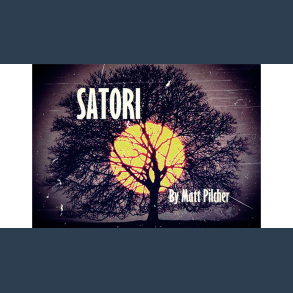 SATORI by Matt Pilcher video DOWNLOAD