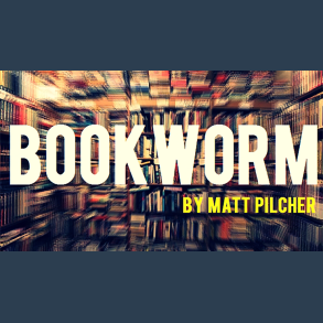 BOOKWORM by Matt Pilcher video DOWNLOAD