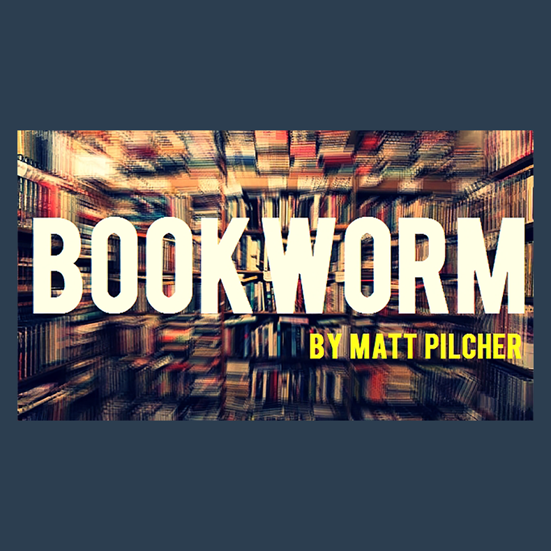 BOOKWORM by Matt Pilcher video DOWNLOAD