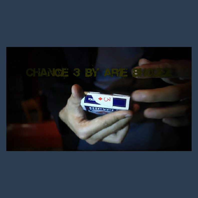 CHANGE 3 by Arie Bhojez video DOWNLOAD