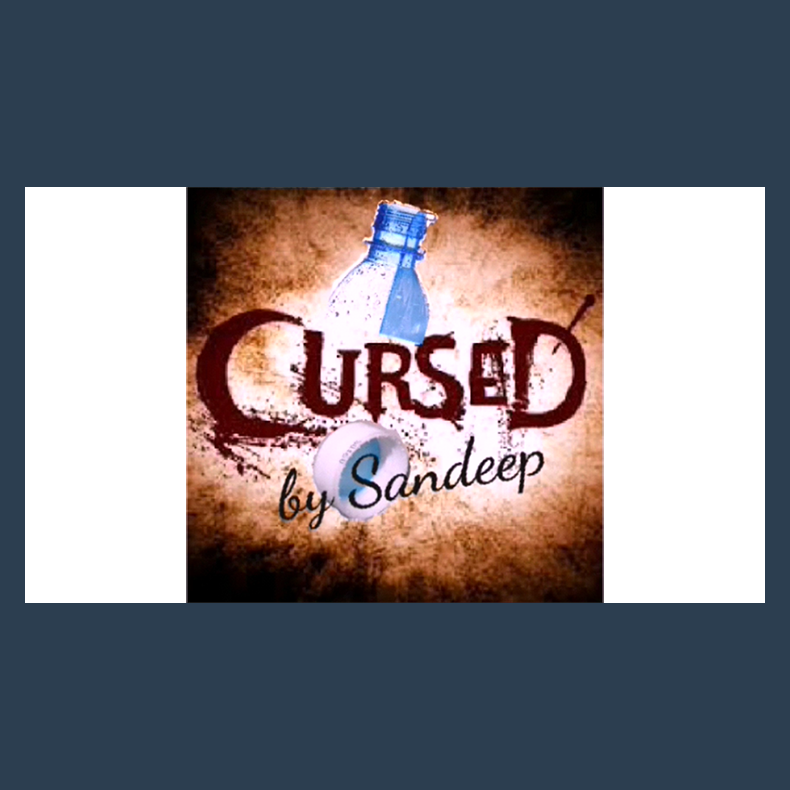 Cursed by Sandeep video DOWNLOAD