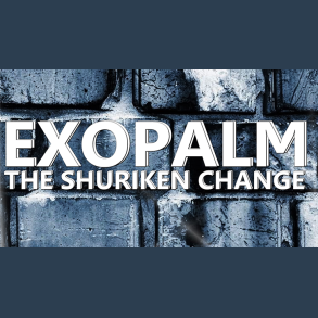 EXOPALM the Shuriken Change by Saysevent video DOWNLOAD