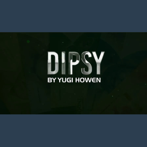 DIPSY 2.0 by Yugi Howen video DOWNLOAD
