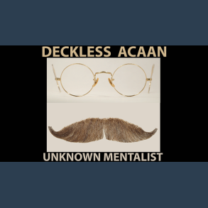 Deckless ACAAN by Unknown Mentalist eBook DOWNLOAD