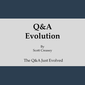 Q&A Evolution by Scott Creasey video DOWNLOAD