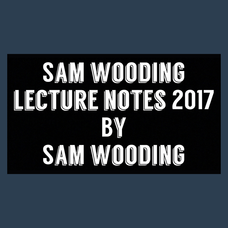Sam Wooding Lecture Notes 2017 by Sam Wooding eBook DOWNLOAD