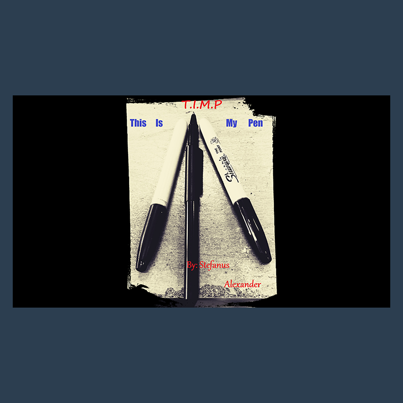 T.I.M.P - This Is My Pen by Stefanus Alexander video DOWNLOAD