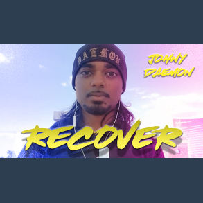 Recover by Johnny Daemon video DOWNLOAD