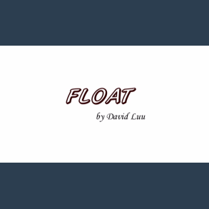 Float by David Luu video DOWNLOAD