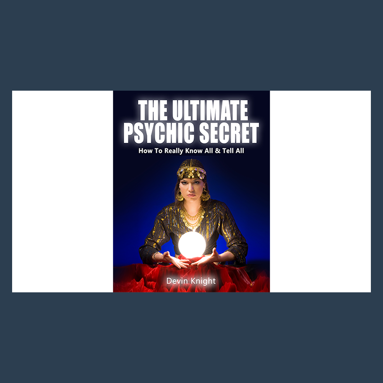 The Ultimate Psychic Secret by Devin Knight eBook DOWNLOAD