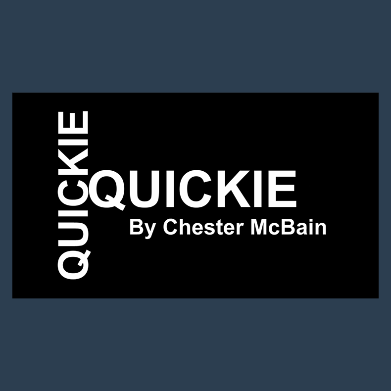 Quickie by Chester McBain video DOWNLOAD