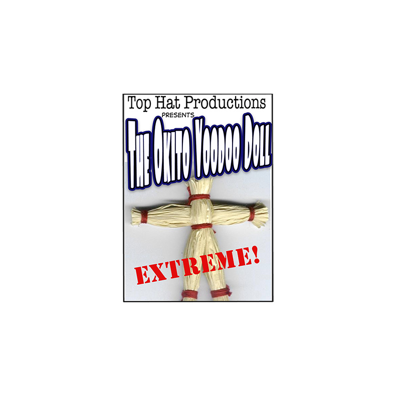 The Okito Voodoo Doll (Extreme!) by Top Hat Productions