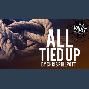 The Vault - All Tied Up by Chris Philpott video DOWNLOAD