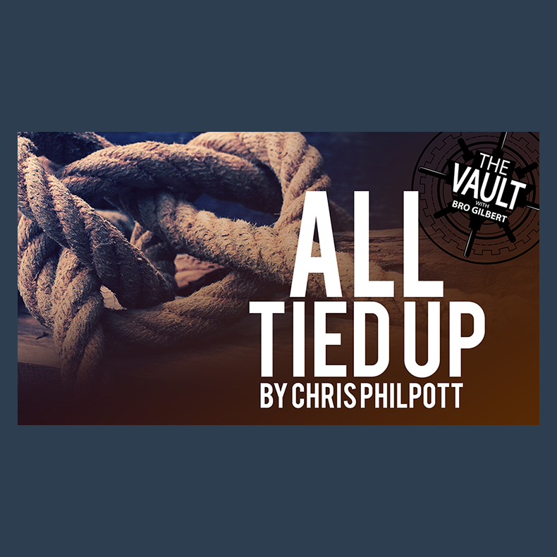 The Vault - All Tied Up by Chris Philpott video DOWNLOAD