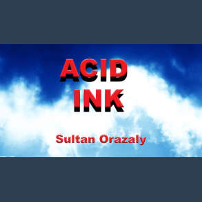 Acid Ink by Sultan Orazaly video DOWNLOAD