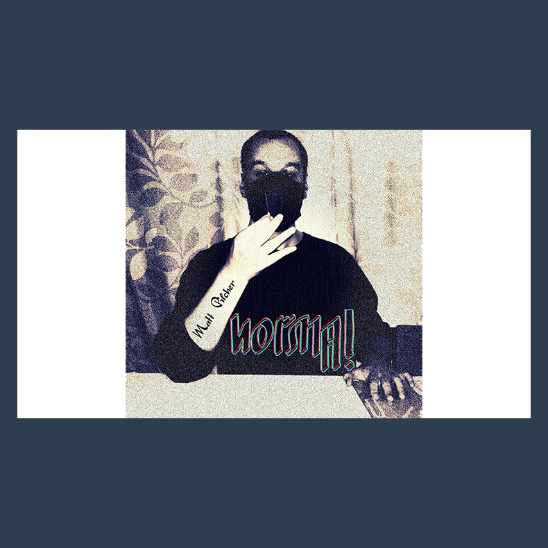 Normal by Matt Pilcher video DOWNLOAD
