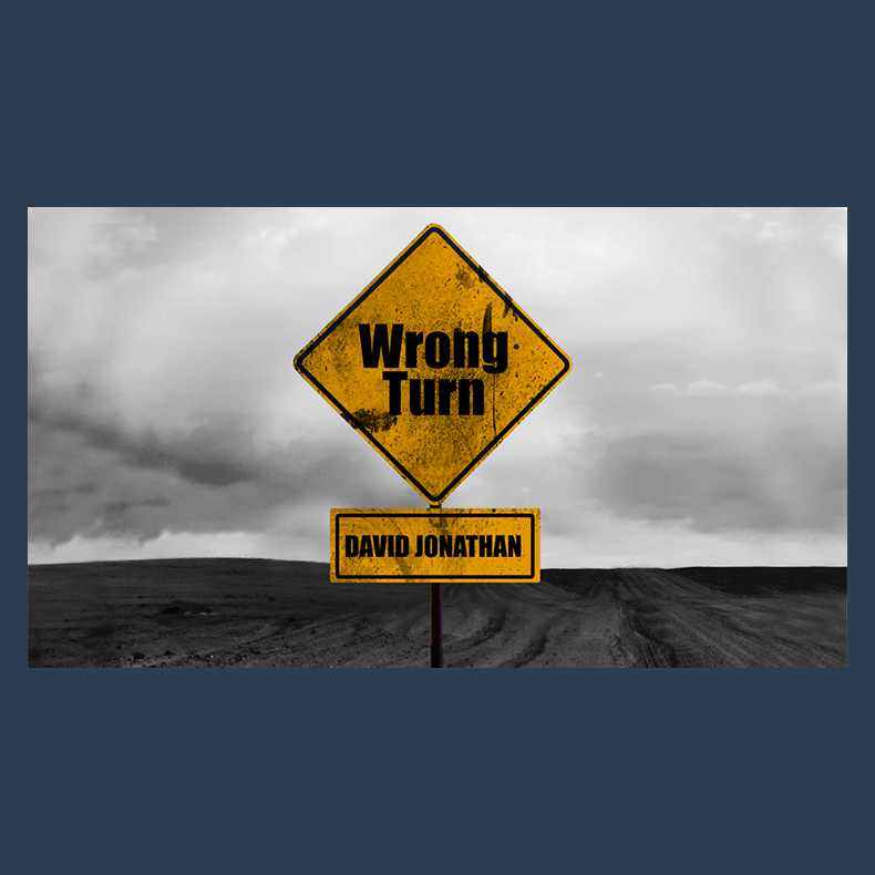 Wrong Turn by David Jonathan video DOWNLOAD