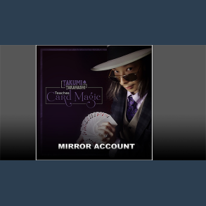 Takumi Takahashi Teaches Card Magic - Mirror Account video DOWNLOAD