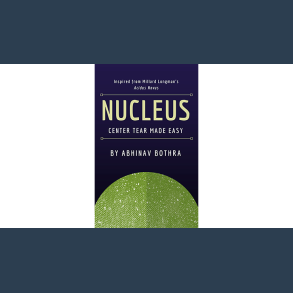NUCLEUS: Center Tear Made Easy by Abhinav Bothra eBook DOWNLOAD