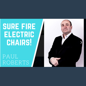 Sure Fire Electric Chairs by Paul Roberts video DOWNLOAD