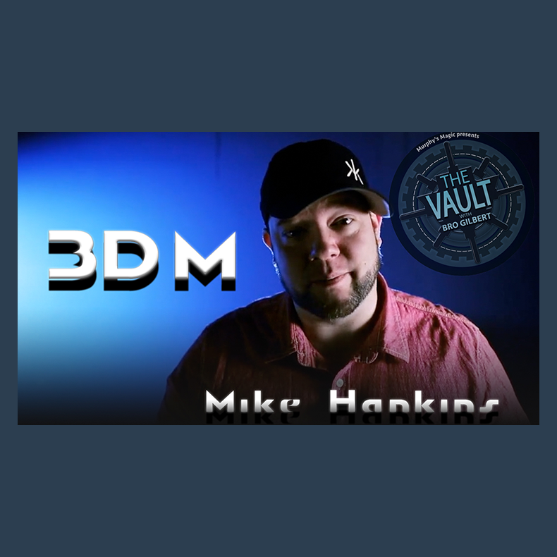 The Vault - 3DM by Mike Hankins video DOWNLOAD