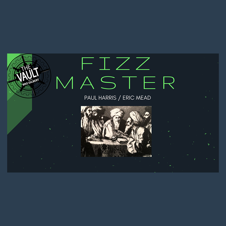 The Vault - Fizz Master by Paul Harris and Eric Mead video DOWNLOAD