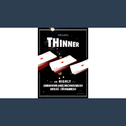 THINNER by Mathieu Bich