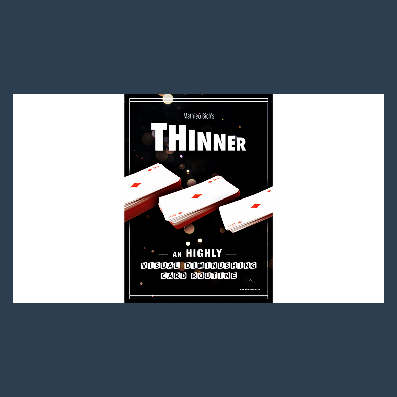 THINNER by Mathieu Bich