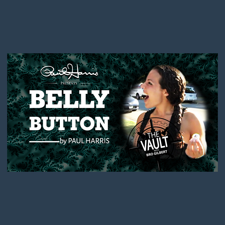 The Vault - Belly Button by Paul Harris video DOWNLOAD
