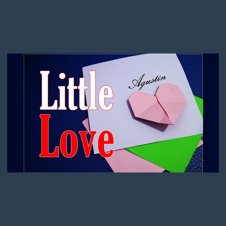 Little Love by Agustin video DOWNLOAD