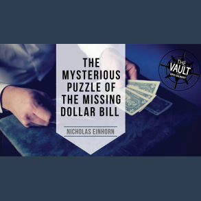 The Vault - The Mysterious Puzzle of the Missing Dollar Bill by Nicholas Einhorn video DOWNLOAD