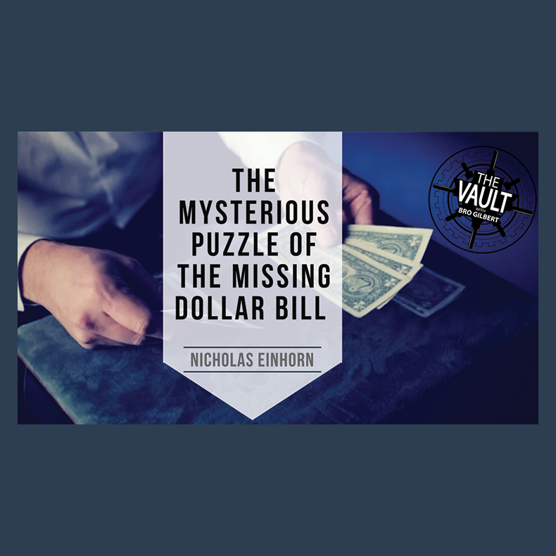 The Vault - The Mysterious Puzzle of the Missing Dollar Bill by Nicholas Einhorn video DOWNLOAD