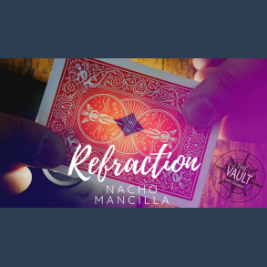 The Vault - Refraction by Nacho Mancilla video DOWNLOAD