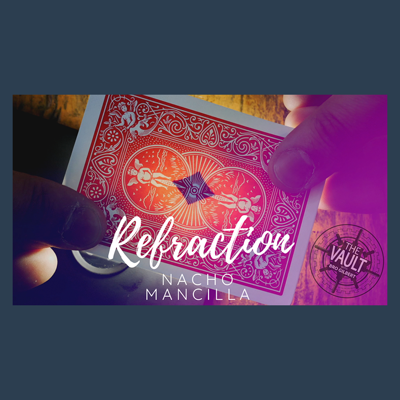 The Vault - Refraction by Nacho Mancilla video DOWNLOAD