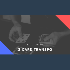 2 Card Transpo by Eric Chien video DOWNLOAD