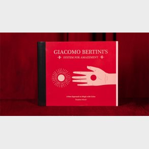 Giacomo Bertini's System for Amazement by Stephen Minch