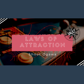 The Vault - Laws of Attraction by Shoot Ogawa video DOWNLOAD