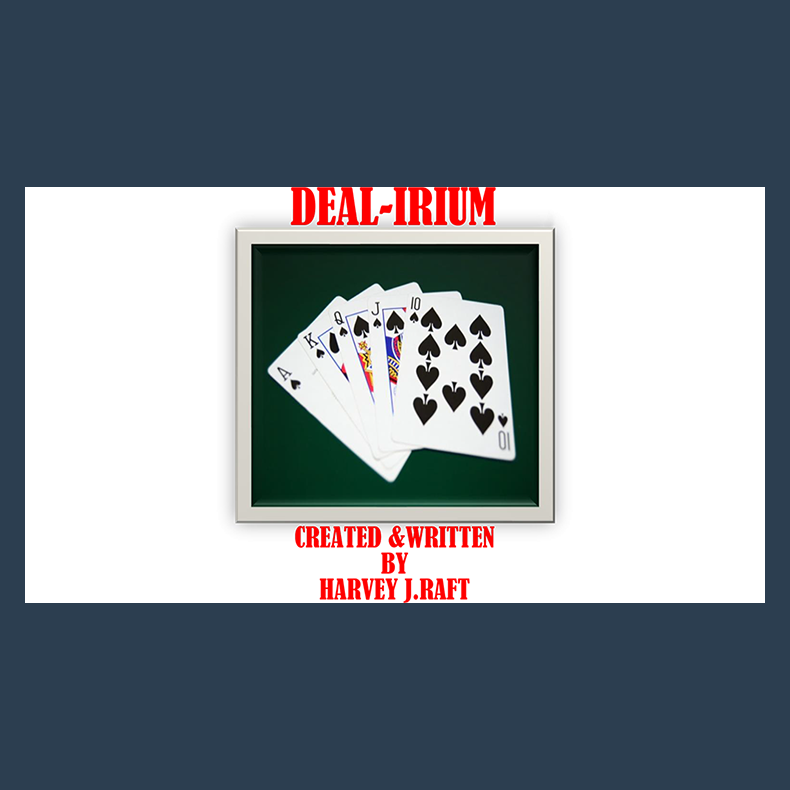 DE(A)L-IRIUM by Harvey Raft eBook DOWNLOAD