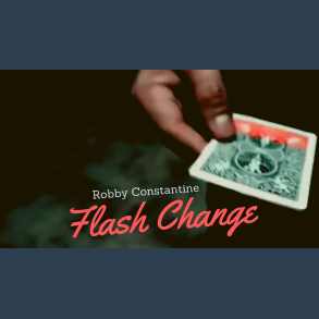 Flash Change by Robby Constantine video DOWNLOAD