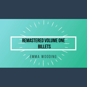 Remastered Volume One Billets by Emma Wooding eBook DOWNLOAD