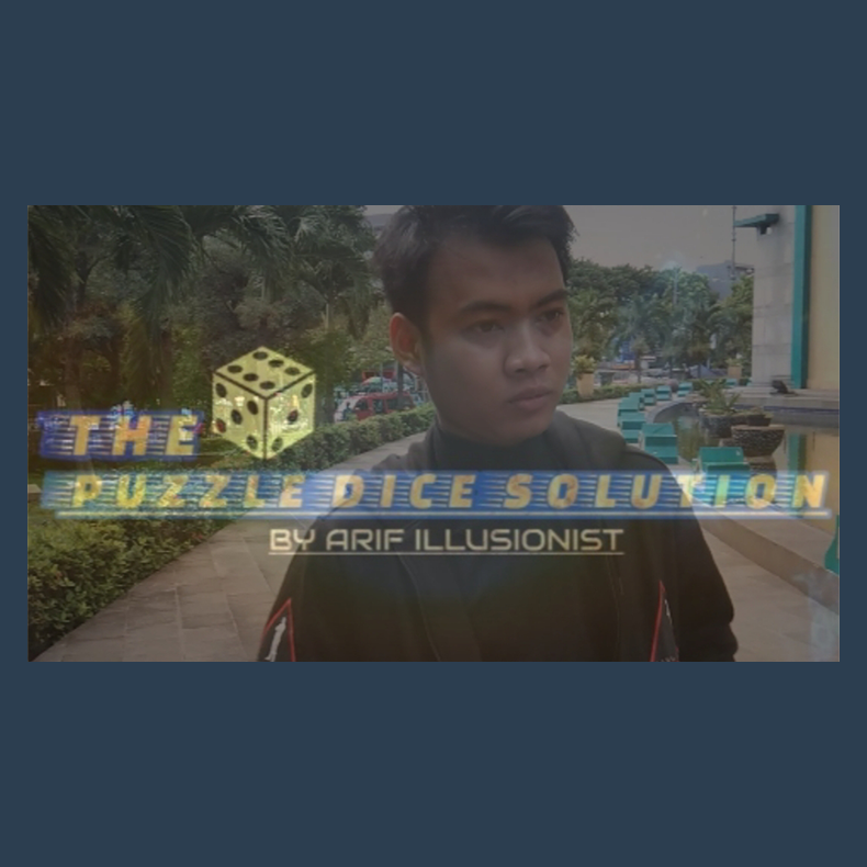 The Puzzle Dice Solution by Arif illusionist video DOWNLOAD