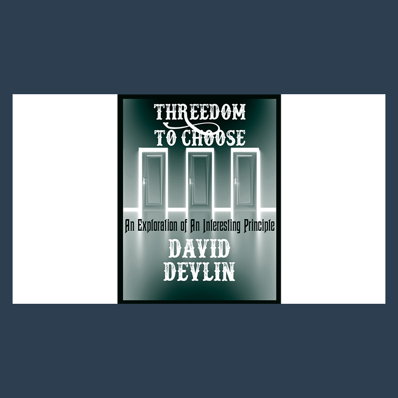 Threedom to Choose by David Devlin eBook DOWNLOAD