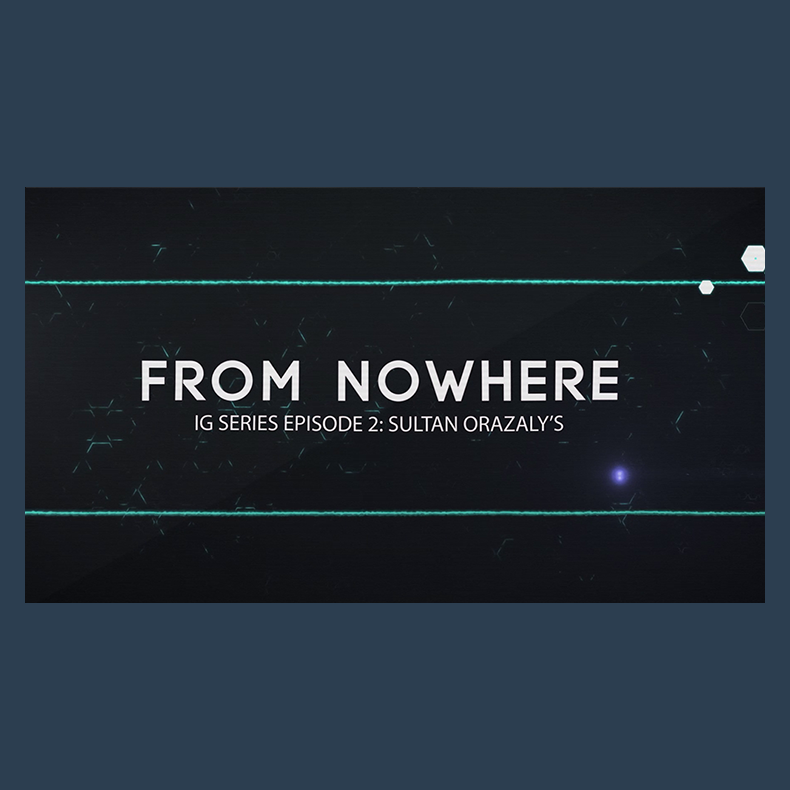 IG Series Episode 2: Sultan Orazaly's From Nowhere video DOWNLOAD