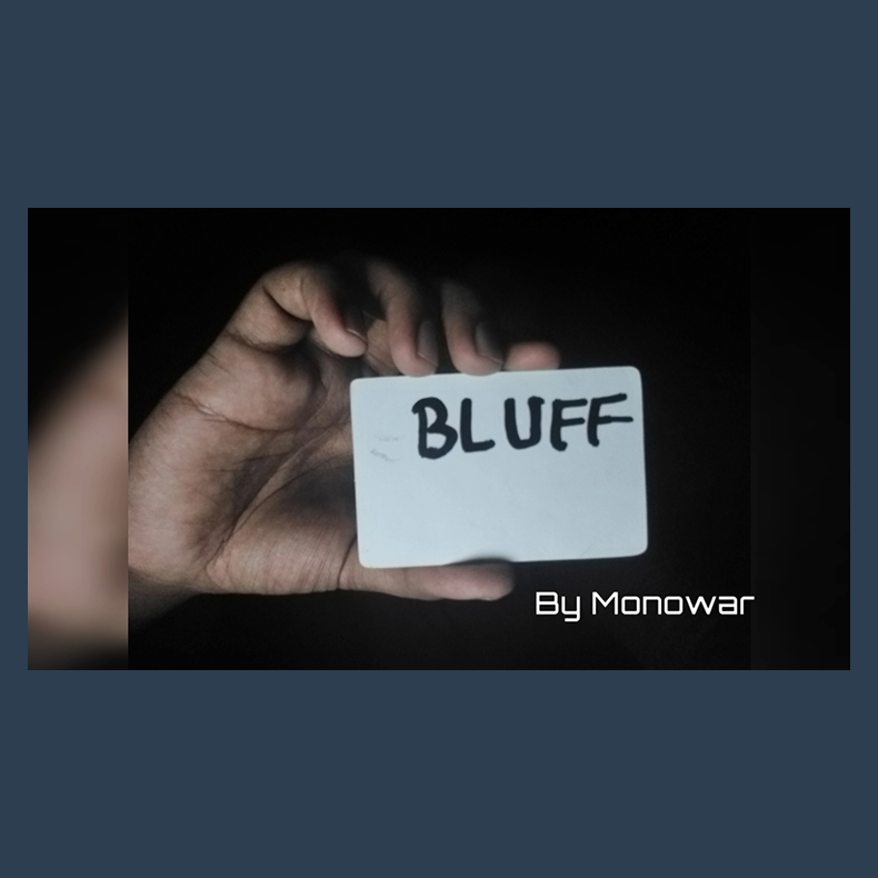 Bluff by Monowar video DOWNLOAD