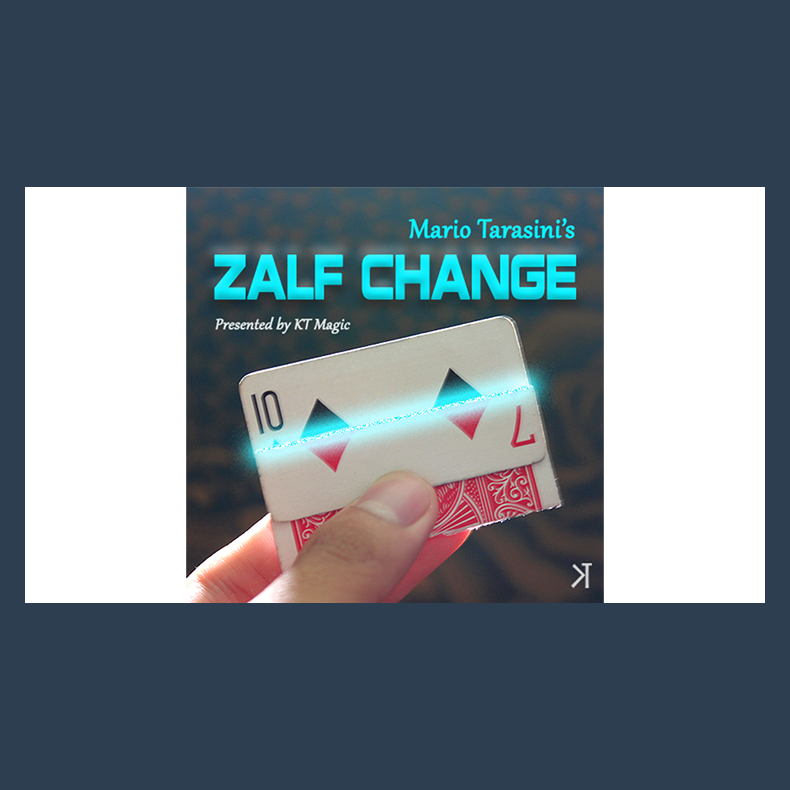 Zalf Change by Mario Tarasini and KT Magic video DOWNLOAD