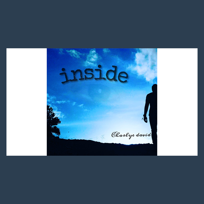 Inside by Charlye David video DOWNLOAD