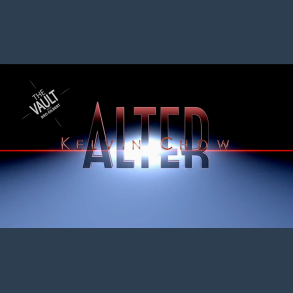 The Vault - ALTER by Kelvin Chow and Lost Art Magic video DOWNLOAD