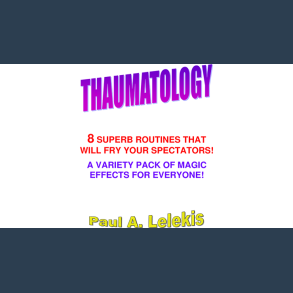 THAUMATOLOGY by Paul A. Lelekis eBook DOWNLOAD